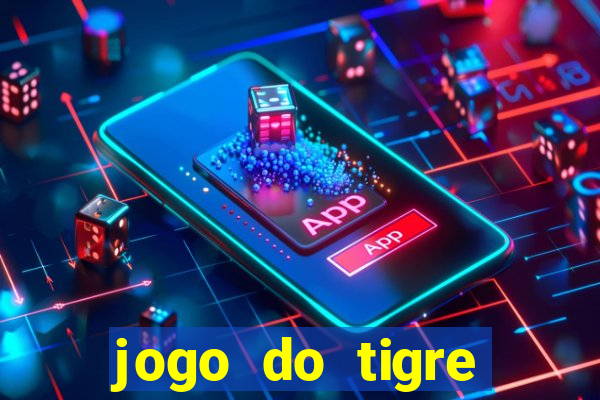 jogo do tigre bonus de cadastro